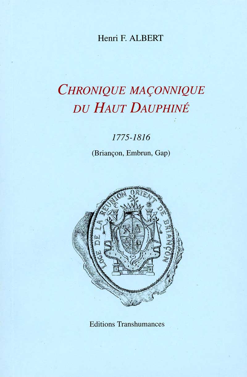 Chronique maçonnique du Haut Dauphiné