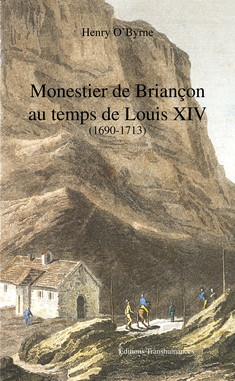 Monestier de Briançon au temps de Louis XIV (1690-1713)