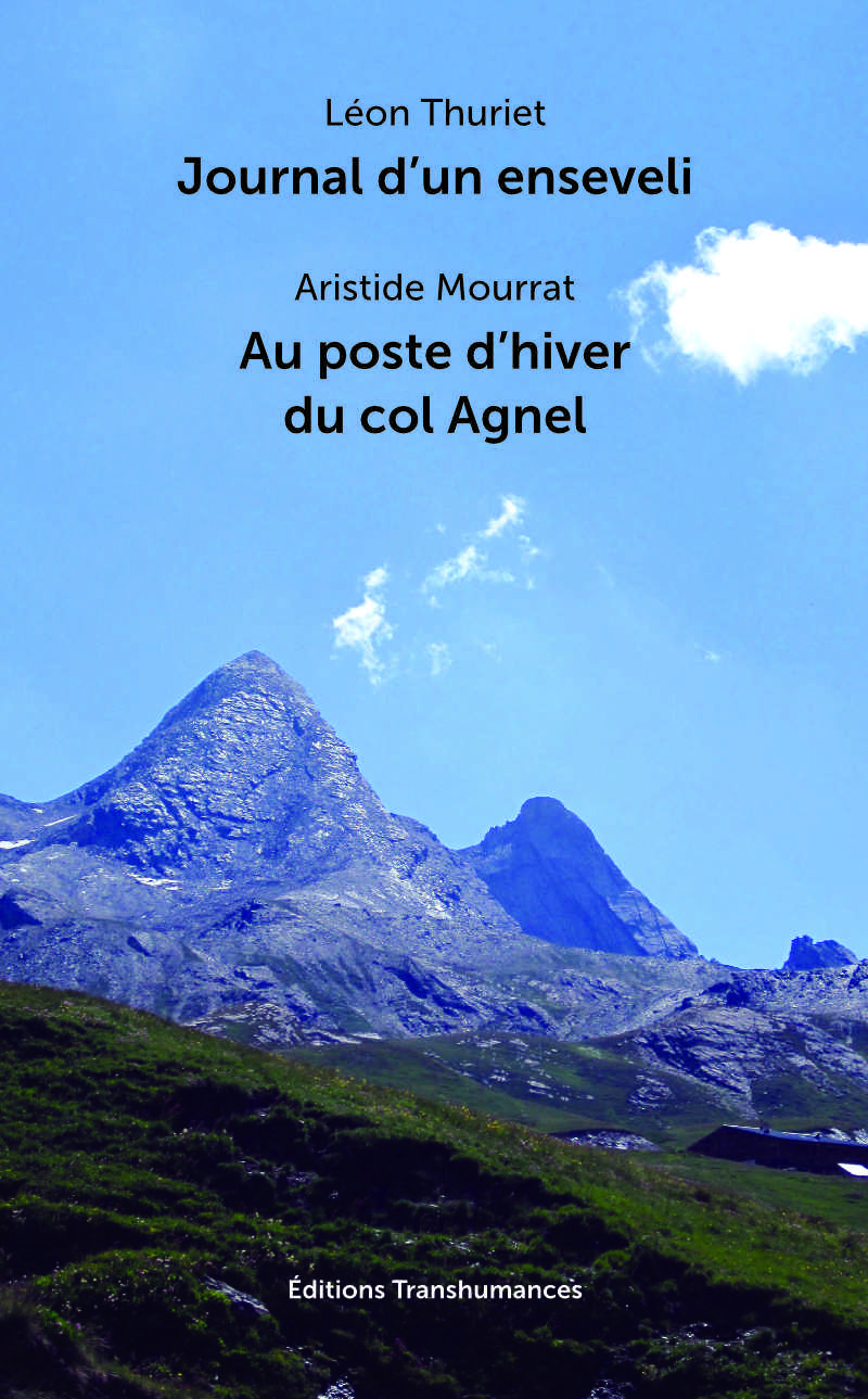 Journal d’un enseveli - Au poste d’hiver du col Agnel